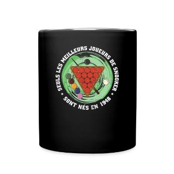 French snooker player born 1948 - Full Colour Mug - black - Front