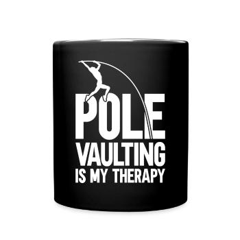 Le saut à la perche est ma thérapie pour l’athlète de saut à la perche - Mug uni - noir - Devant