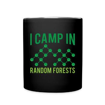 I Camp In Random Forests For Machine Learning Engi - Full Colour Mug - black - Front