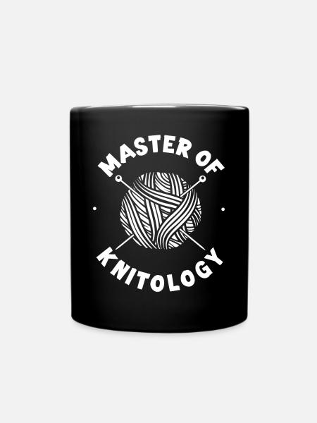 Knitting Knitter Master Of - Tasse einfarbig - Schwarz