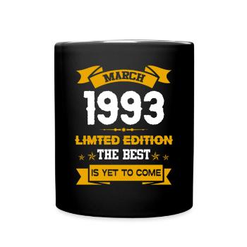 März 1993 Geburtstagsgeschenk - Tasse einfarbig - Schwarz - Vorne