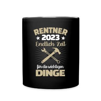 Rentner 2023 Endlich Zeit für Handwerk - Tasse einfarbig - Schwarz - Vorne