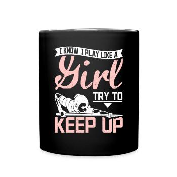 Je joue comme une fille essaie de suivre le billard - Mug uni - noir - Devant