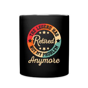 La légende a pris sa retraite plus mon problème Reti - Mug uni - noir - Devant