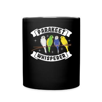 Sittich-flüsterer - Tasse einfarbig - Schwarz - Vorne