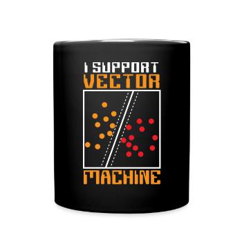 Ich unterstütze Vector Machine Künstliche Intelligenz - Tasse einfarbig - Schwarz - Vorne
