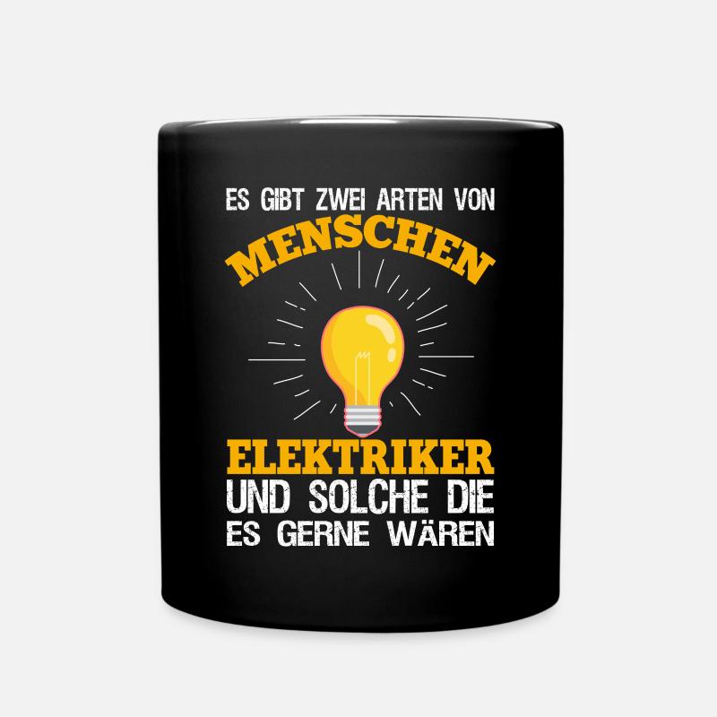 Lustiges Elektroniker Spruch Elektrotechniker - Tasse einfarbig - Schwarz