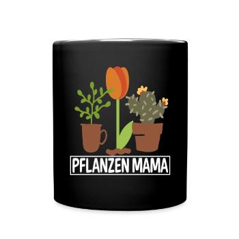 Lustiges Gärtnerin Pflanzen Mama Spruch Garten - Tasse einfarbig - Schwarz - Vorne
