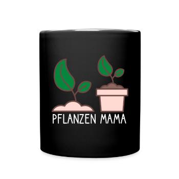 Gartenarbeit Garten Gärtnerin Pflanzen Mama Spruch - Tasse einfarbig - Schwarz - Vorne