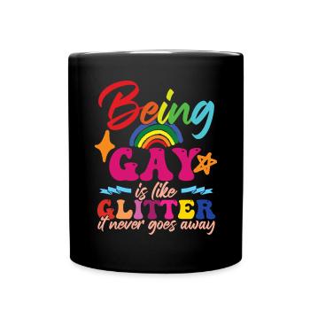 Funny Gay LGBT Quote - Full Colour Mug - black - Front