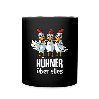 Hühner über alles - Hühnerstall - Tasse einfarbig - Schwarz - Vorne