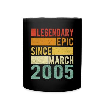 Birthday March 2005 Legendary Epic - Full Colour Mug - black - Front