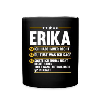 Vorname Erika - Tasse einfarbig - Schwarz - Vorne