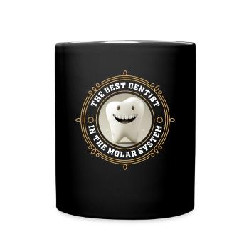 Best dentist in the molar system - bester Zahnarzt - Tasse einfarbig - Schwarz - Vorne