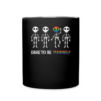Dare To Be Yourself - Funny LGBTQ - Full Colour Mug - black - Front