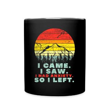 I Had Anxiety, Vintage Sunset Hiking Funny Mental - Full Colour Mug - black - Front