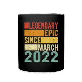 Anniversaire Mars 2022 Épopée légendaire - Mug uni - noir - Devant