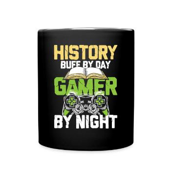 History By Day Gamer By Night - Tasse einfarbig - Schwarz - Vorne