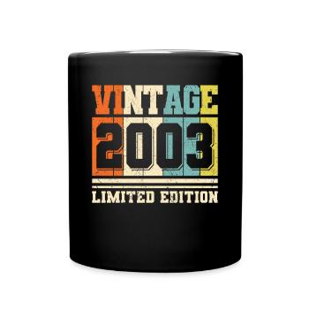 20. Geburtstag Jahrgang 2003 Vintage 2003 - Tasse einfarbig - Schwarz - Vorne