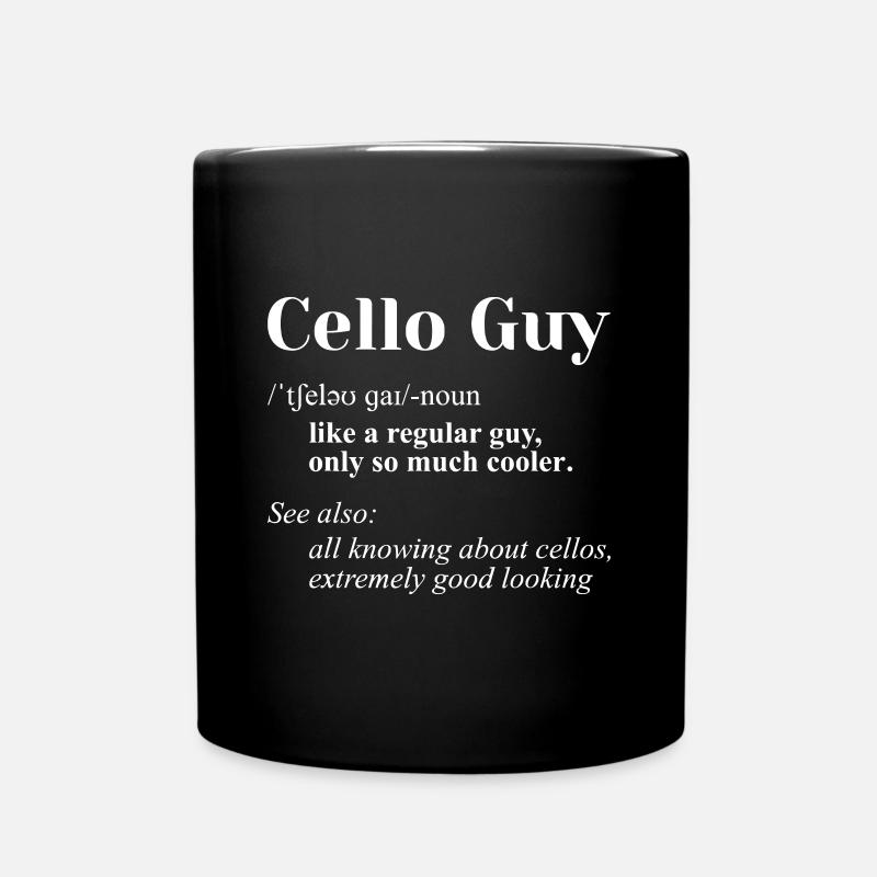 Cello Guy Definition - Cellospieler Classical Musi - Tasse einfarbig - Schwarz