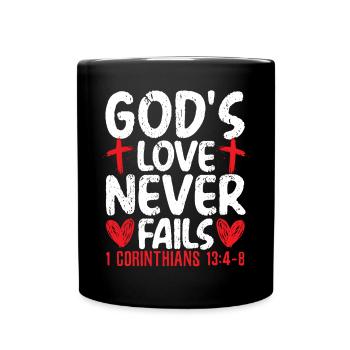 L’amour de Dieu ne manque jamais à un croyant chrétien - Mug uni - noir - Devant
