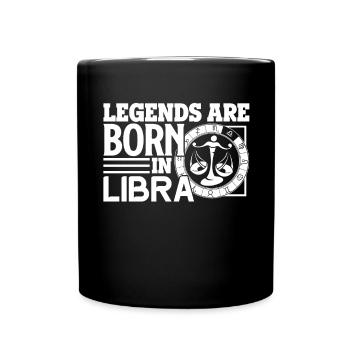 Libra Legends Are Born In Libra - Full Colour Mug - black - Front