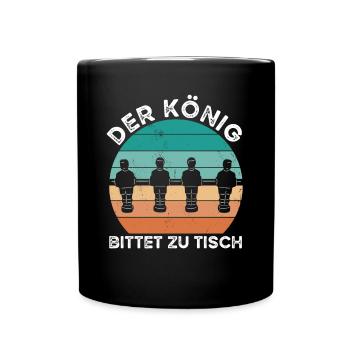 Der König Bittet Zu Tisch - Tasse einfarbig - Schwarz - Vorne