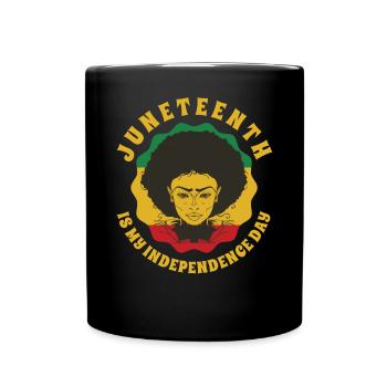 Juneteenth Freedom 19th June Black History Month - Full Colour Mug - black - Front