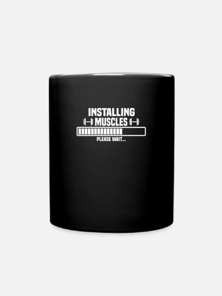Installing muscles – please wait – bitte warten - Tasse einfarbig - Schwarz