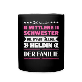 Mittelkind Sandwichkind Mittlere Schwester - Tasse einfarbig - Schwarz - Vorne