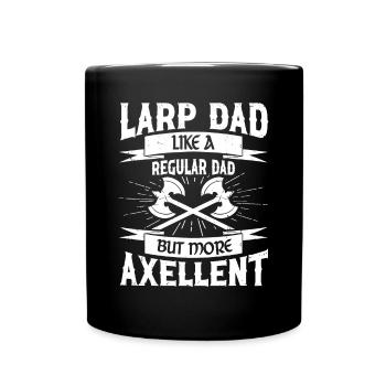 Larp Dad Like A Regular Dad But More Axellent - Full Colour Mug - black - Front