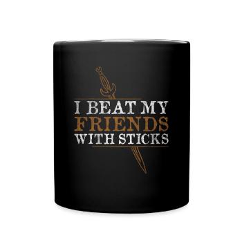 I Beat My Friends With Sticks RPG LARP - Full Colour Mug - black - Front