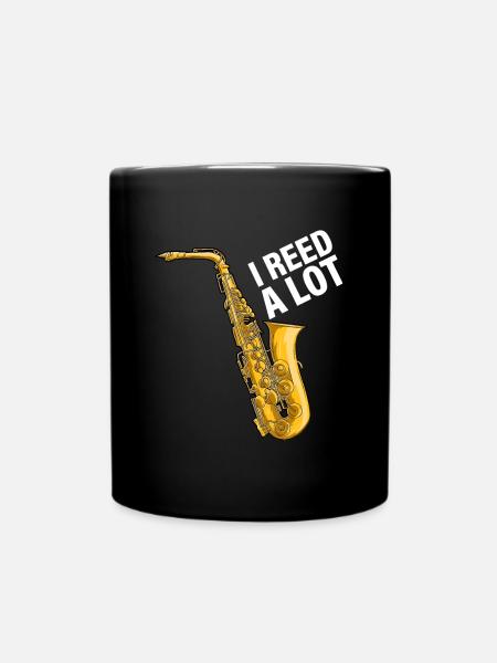 I Reed A Lot Saxophonspieler Jazzmusiker Saxoph - Tasse einfarbig - Schwarz