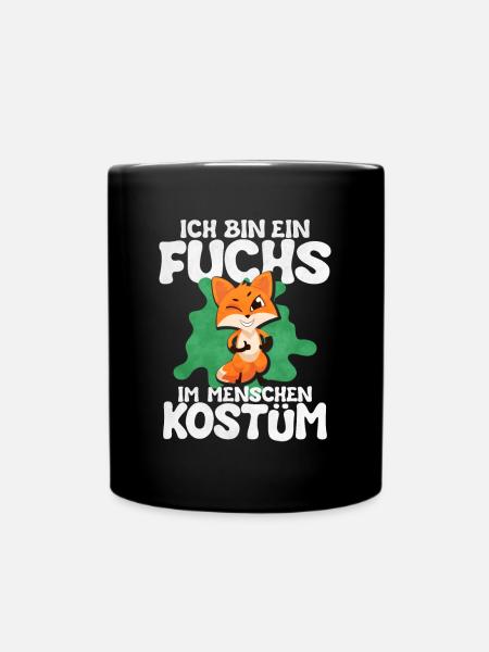 Ich Bin Ein Fuchs Im Menschen Kostum - Tasse einfarbig - Schwarz