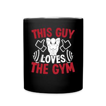 Strongman Guy Loves Gym Gym Fitness Bodybuilding - Tasse einfarbig - Schwarz - Vorne