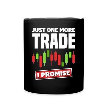 Just One More Trade Investor Day - Full Colour Mug - black - Front