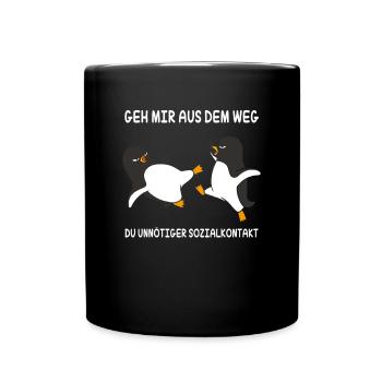 Geh mir aus dem Weg unnötiger Sozialkontakt - Tasse einfarbig - Schwarz - Vorne