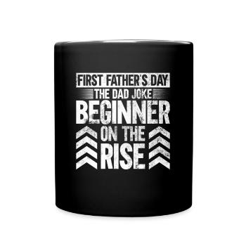 Erster Vatertag Papa Erstes Mal Papa Geschenk - Tasse einfarbig - Schwarz - Vorne
