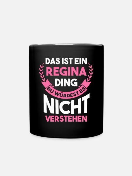 Vorname Regina - Tasse einfarbig - Schwarz