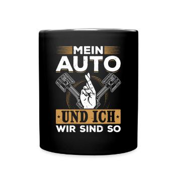 Mein Auto und ich , wir sind SO - PS Liebhaber - Tasse einfarbig - Schwarz - Vorne