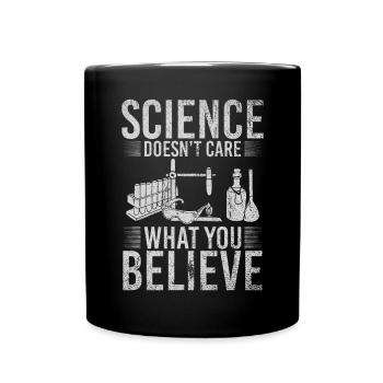 La science ne se soucie pas de ce que vous croyez - Mug uni - noir - Devant