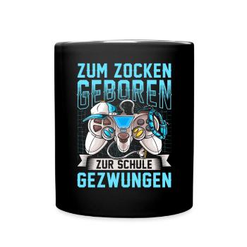 Zocken - Tasse einfarbig - Schwarz - Vorne