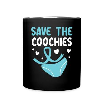 Save The Coochies Cervical Cancer Awareness Month - Full Colour Mug - black - Front