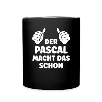 Pascal Lustiger Spruch Vorname Name Pascal - Tasse einfarbig - Schwarz - Vorne