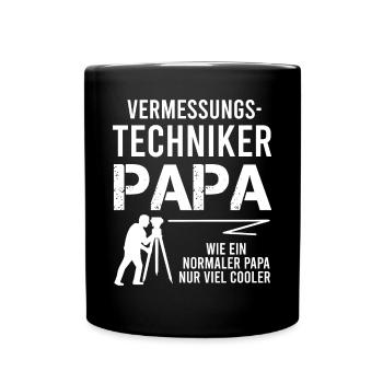 Vermessungstechniker Papa Spruch Geschenk Herren - Tasse einfarbig - Schwarz - Vorne