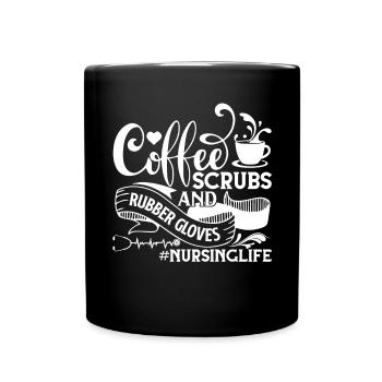 Nursing Life Coffee Scrub And Rubbing Gloves - Full Colour Mug - black - Front