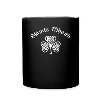 Slainte Mhaith Cheers Good Health St Paddy's Day - Full Colour Mug - black - Front