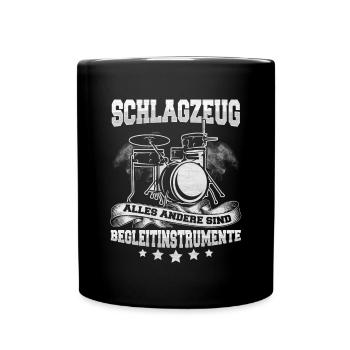 Schlagzeug Begleit Instrument Geschenk - Tasse einfarbig - Schwarz - Vorne