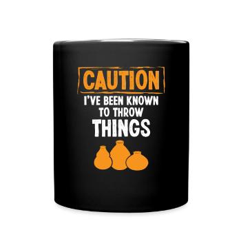 Caution i've been know to throw Things - Full Colour Mug - black - Front