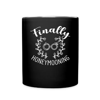 Finally Honey Mooning Ehepartner Flitterwochen - Tasse einfarbig - Schwarz - Vorne
